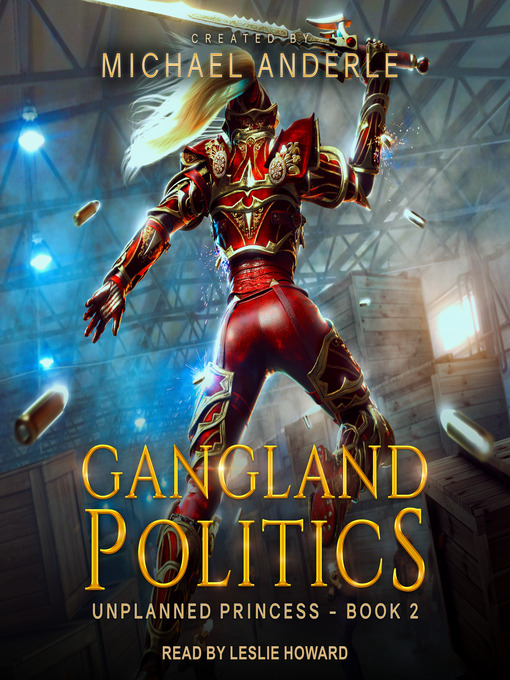 Title details for Gangland Politics by Michael Anderle - Wait list